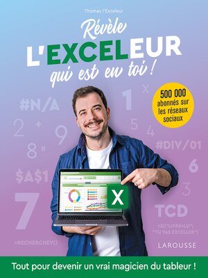 cover image of Révèle l'Exceleur qui est en toi !